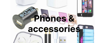 Phones and accessories